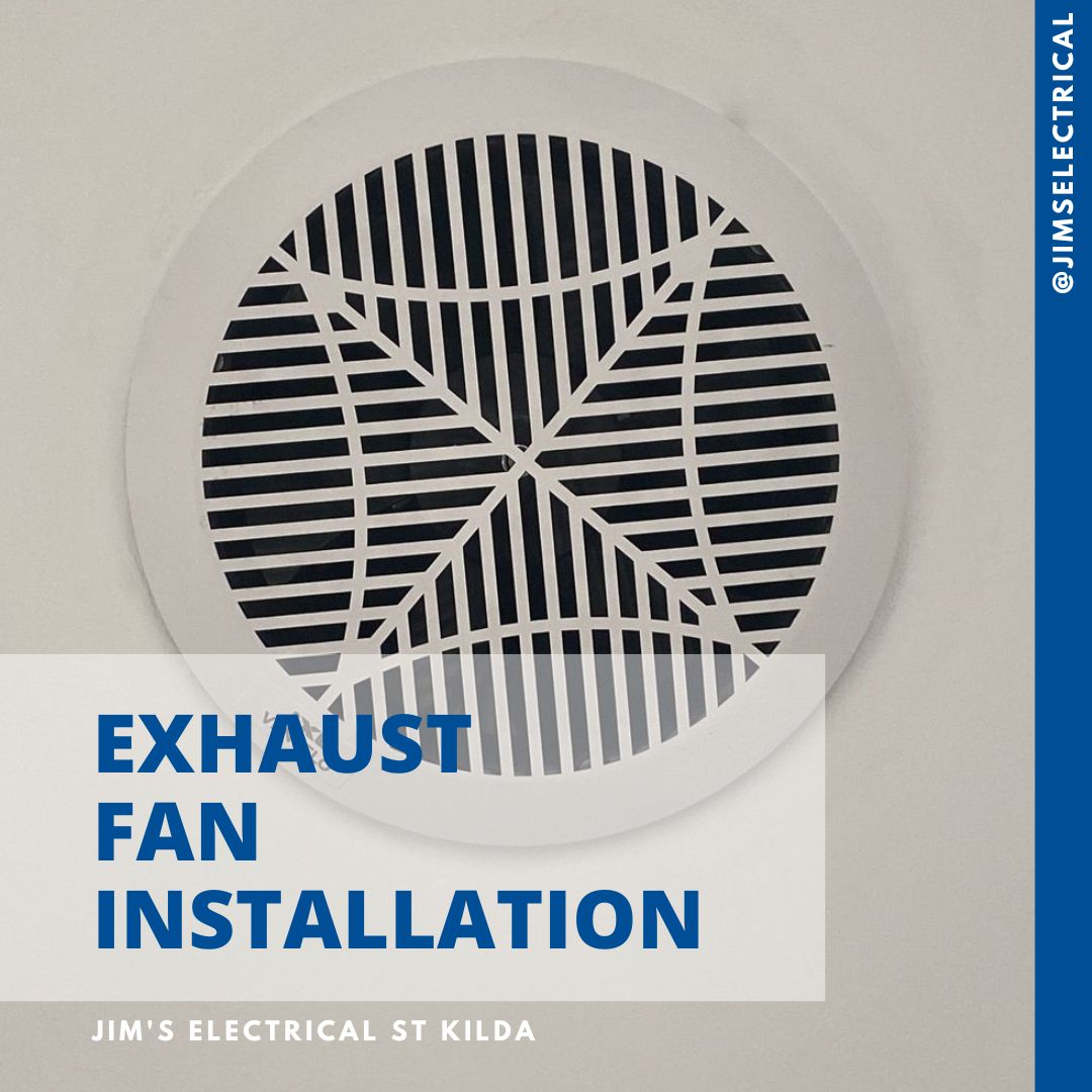 Exhaust Fan Installation